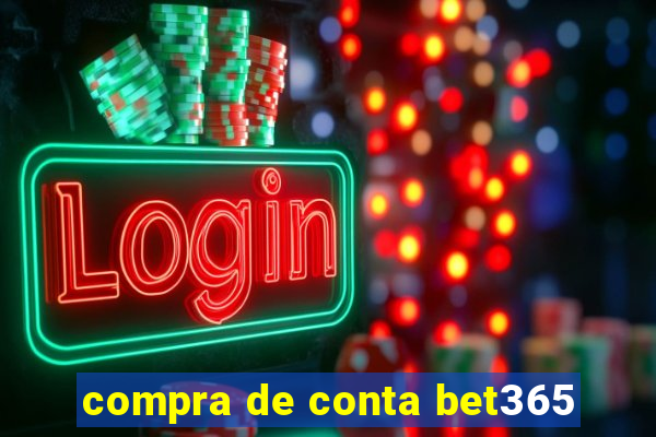 compra de conta bet365